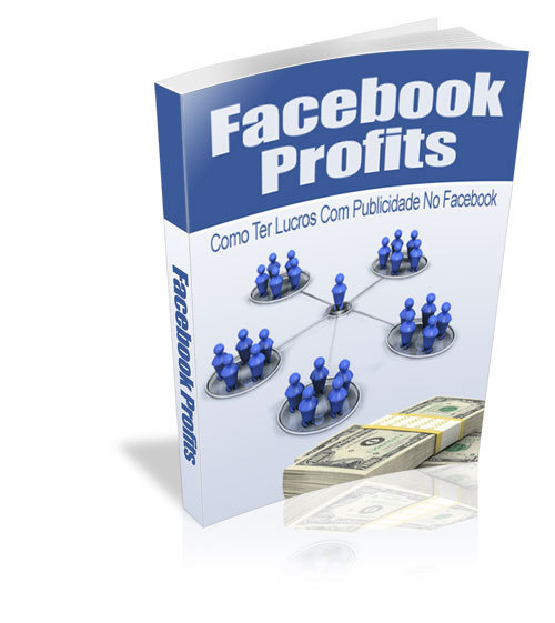 Product picture Facebook Profits - Como Ter Lucro Com Publicidade no FB